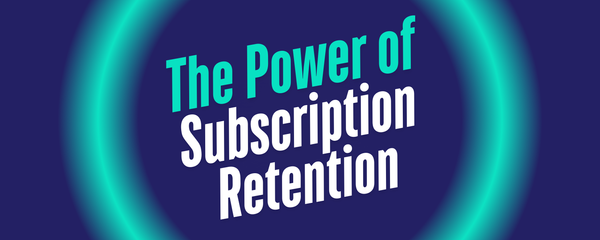 How Subscription Models Are Revolutionising Customer Retention in eCommerce